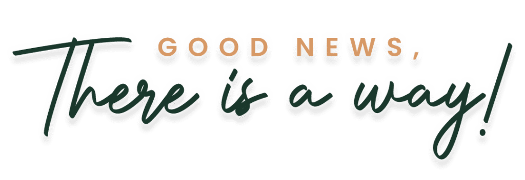 Stylized text reads, "Good news, there is a way!" with a shadow effect.